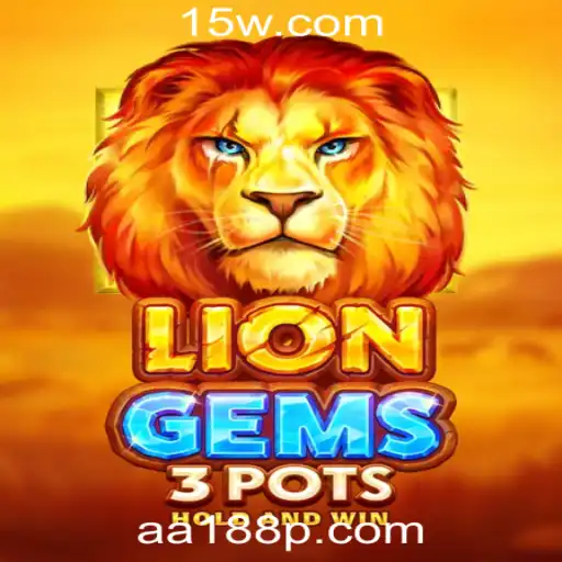 Descubra o Universo do Jogo LionGems3pots na Plataforma aa188 com Plataforma